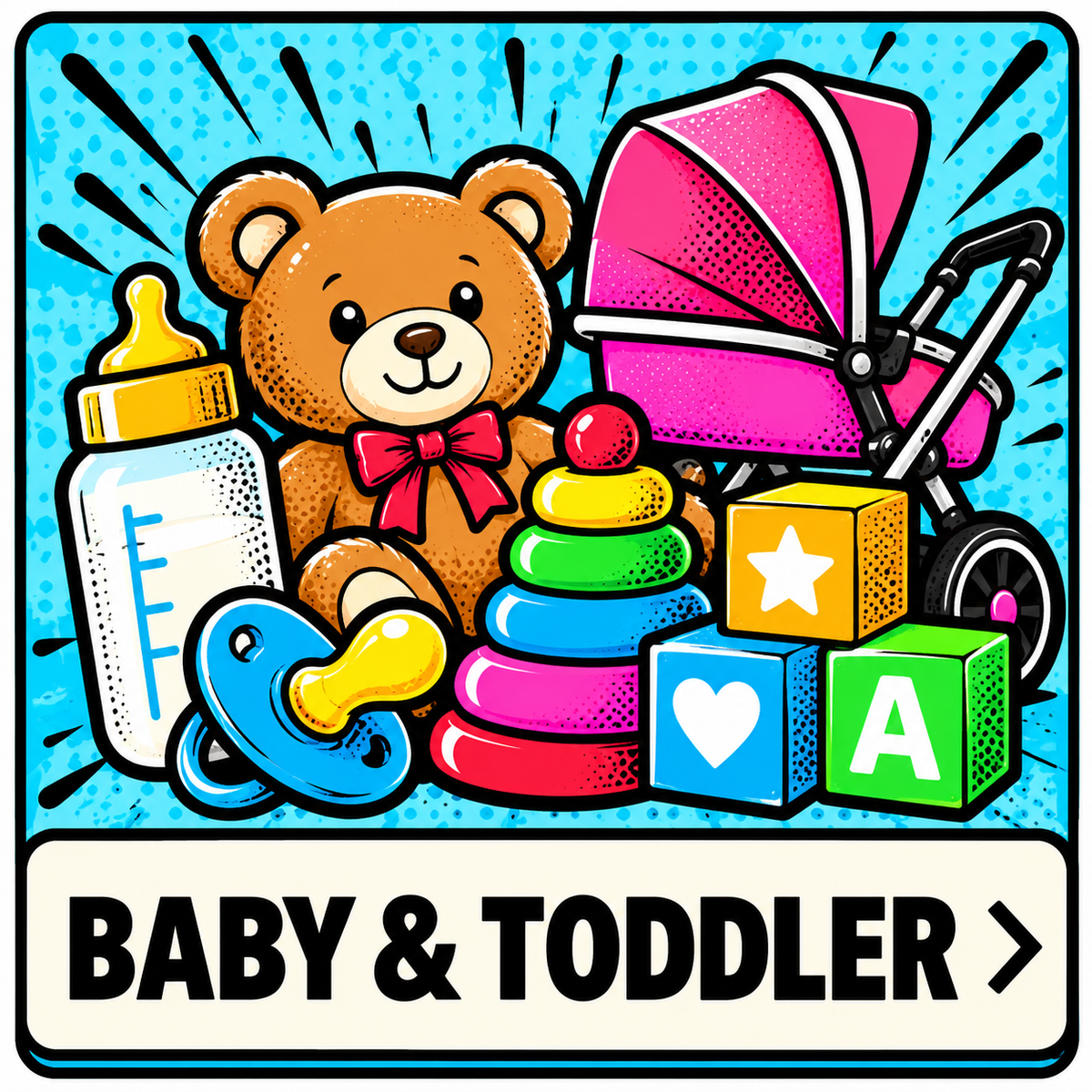 Baby & Toddler
