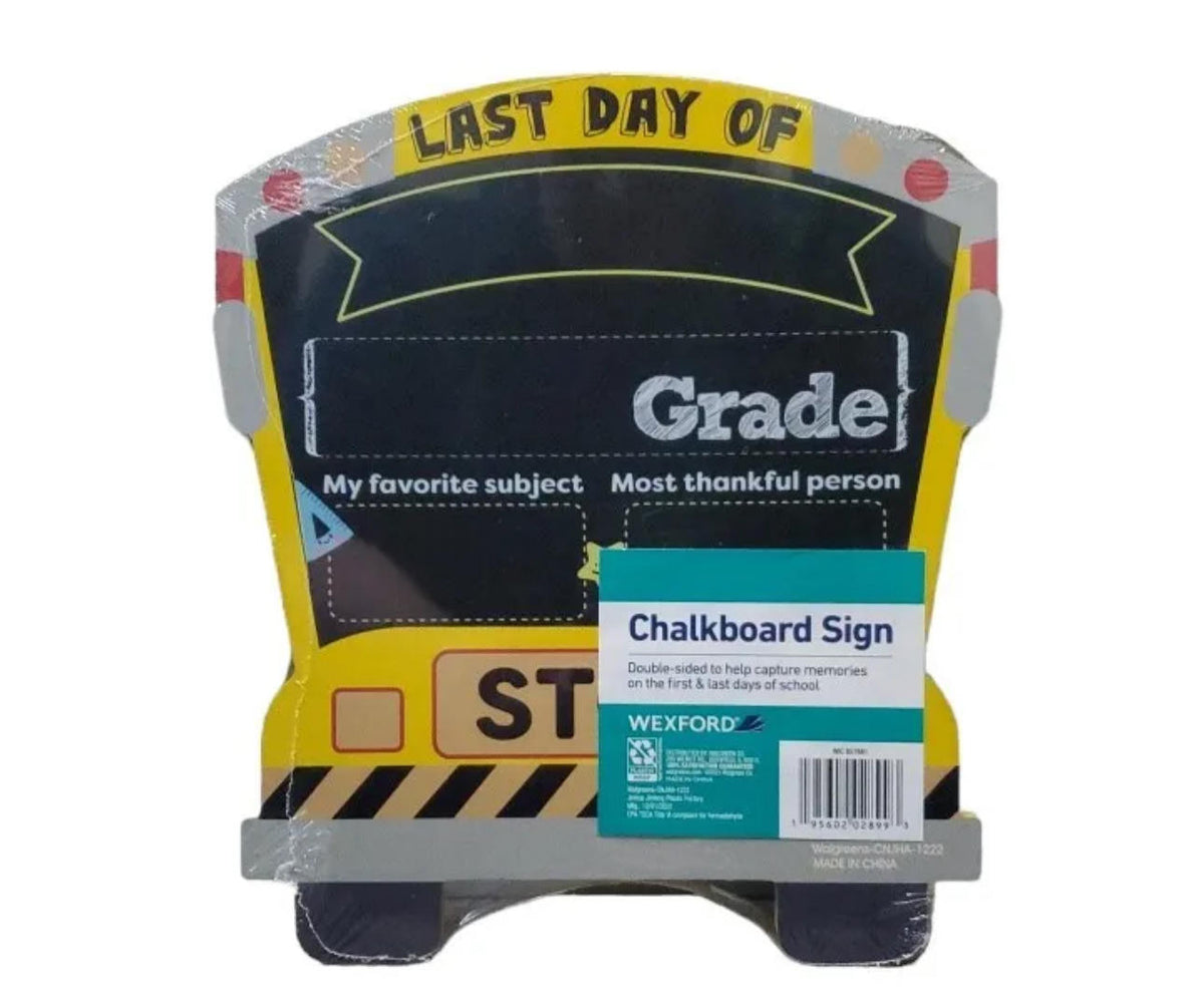 First / Last day of school chalkboard sign